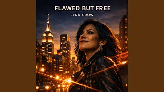 Flawed But Free