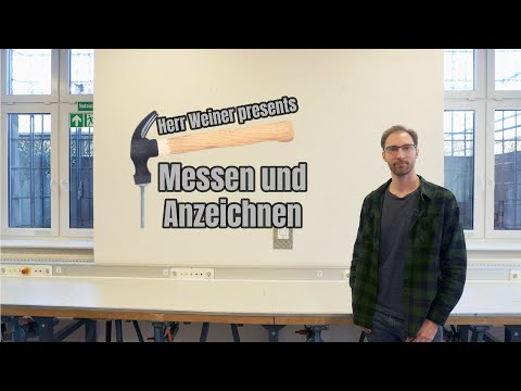 Messen und Anzeichnen
