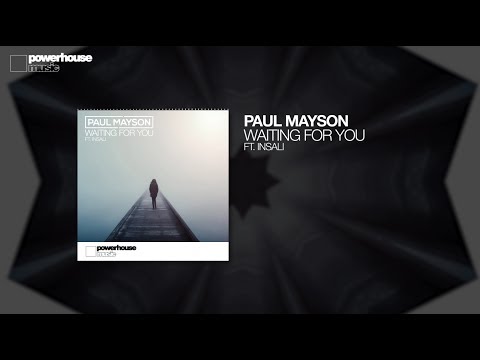 Paul Mayson - Waiting For You ft. Insali (Official audio)