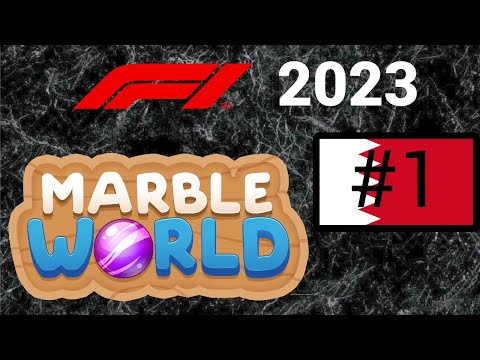 The 2023 F1 Season on MARBLE WORLD begins! Marble F1 2023 #1 - Bahrain