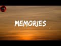 Maroon 5 Memories Lyrics Clean Bandit Zara Larsson Sia Sean Paul Lukas Graham
