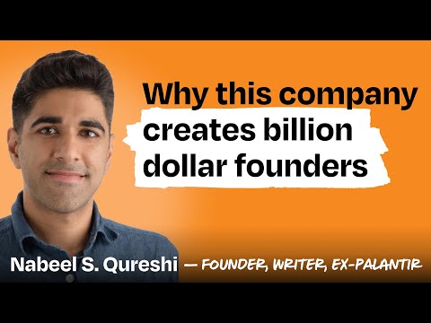 How Palantir built the ultimate founder factory | Nabeel S. Qureshi (founder, writer, ex-Palantir)