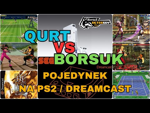 Borsuk Retro Gry TV: QURT vs BORSUK - Pojedynek w gry na konsolach PS2 / DREAMCAST!