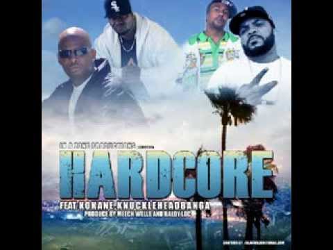 BALDY LOC  -  HARDCORE (Feat KOKANE & KNUCKLEHEADBANGA)