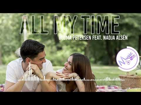 All My Time - BLUMA PETERSEN FEAT. NADJA ALSÉN [Lyrics, HD] Acoustic Music, Relaxing, Sentimental