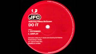 JFC Featuring Althea McQueen - Do It (Extended)