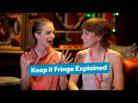 Keep it Fringe Explained