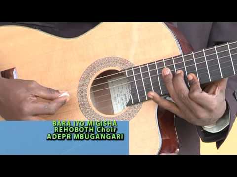 Bara Iyo Migisha by Rehoboth ADEPR Mbugangari