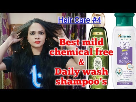सबसे अच्छे शैम्पू | Best chemical free,mild & daily wash shampoo