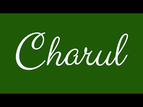 Learn how to Sign the Name Charul Stylishly in Cursive Writing