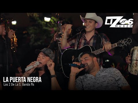 Los 2 de la S & Banda MS de Sergio Lizárraga - La Puerta Negra (Video Oficial)