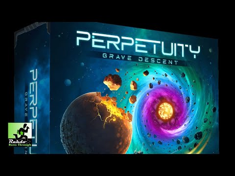 Rahdo Previews►►► Perpetuity: Grave Descent