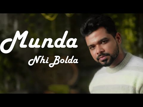 Munda Nahi Bolda (Official Video ) Arjan Dhillon | Latest Punjabi Songs