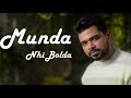 Munda Nahi Bolda (Official Video ) Arjan Dhillon | Latest Punjabi Songs 2022 | New Punjabi Song 2023
