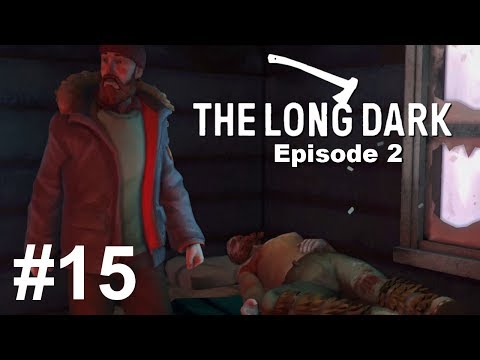 The Long Dark - Episode 2 - #15 - Takaisin ansastajan mökille