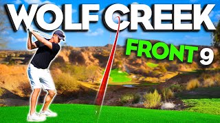 Can I Break Par At Wolf Creek? | Part 1 | Front 9 Course Vlog