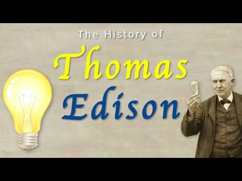 The History of Thomas Edison
