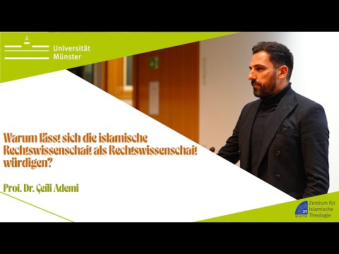 Warum lässt sich die islamische Rechtswissenschaft als Rechtswissenschaft würdigen? 
