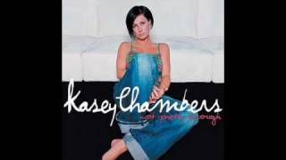 not pretty enough -- by kasey chambers