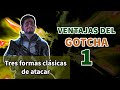 Ventajas Del Gotcha: 1 tres Formas Cl sicas De Atacar