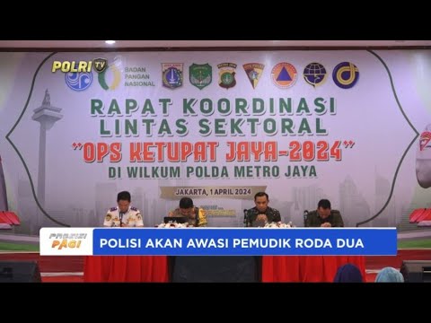 POLISI AKAN AWASI PEMUDIK BERESIKO