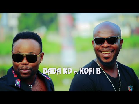 DADA KD  ASE AGORO FT.  KOFI B OFFICIAL VIDEO