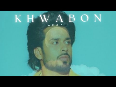AROOH - Khwabon (Official Audio)
