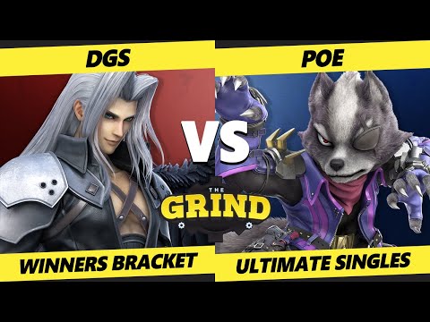 The Grind 175 - DGS (Sephiroth) Vs. Poe (Wolf) Smash Ultimate - SSBU