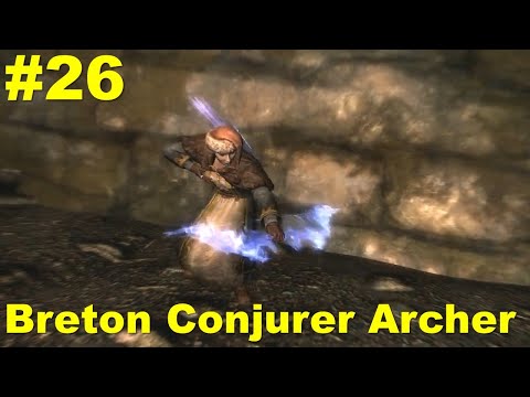 Skyrim Breton Conjurer Archer on Legendary Difficulty 26