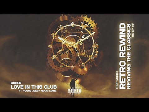Usher - Love In This Club ft. Young Jeezy, Gucci Mane (Official Remix Visualizer)