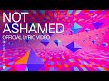 Not Ashamed