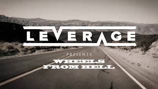 Leverage - "Wheels From Hell" (Lyric Video)