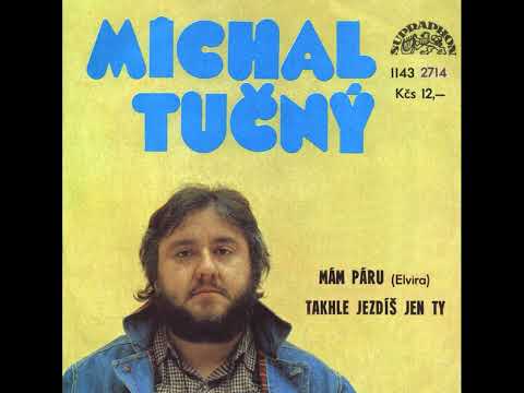 Michal Tučný - Takhle jezdíš jen ty (28.1.1983)