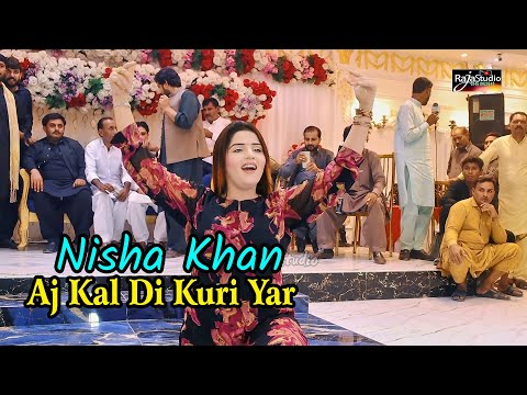 Aj kal Di Kori Yaari Ay | Nisha Khan Dance Performance 2025 | Raja Studio official