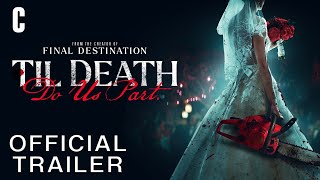 Til Death Do Us Part  Official Trailer - Exclusive