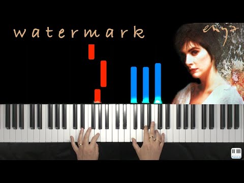 Watermark - Enya - Piano tutorial / cover