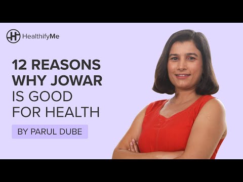 , title : '12 REASONS WHY JOWAR IS GOOD FOR HEALTH | Nutrition And Health Benefits of Jowar | HealthifyMe'