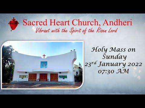Holy Mass on Sunday, 23rd January 2022 at 07:30 AM at Sacred Heart Church, Andheri