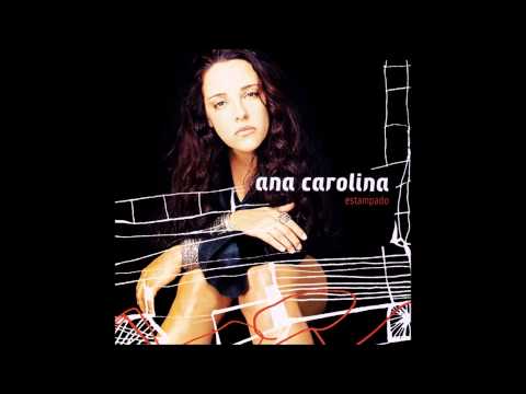 Ana Carolina - Estampado (2003) [Álbum Completo]
