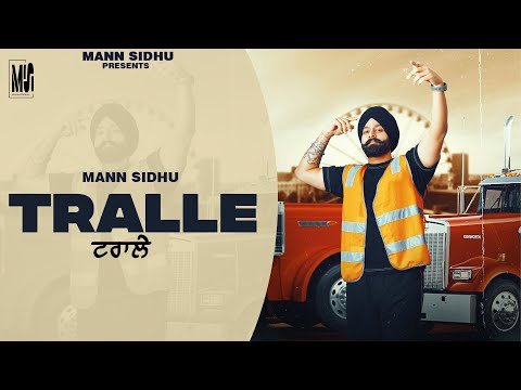 TRALLE | Mann Sidhu | Sannu Muktsar |  Rish | TurbanMan | Latest Punjabi Songs 2024