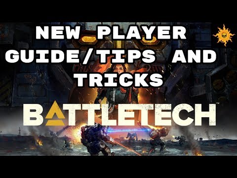 BattleTech - Newbie Tips and Tricks Guide - A Walk through of your first steps as a Mechcommander