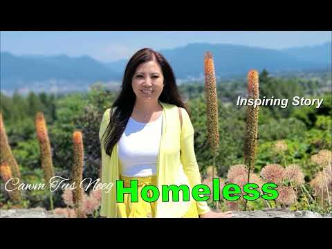 Cawm Tus Neeg Homeless~07/15/2023~