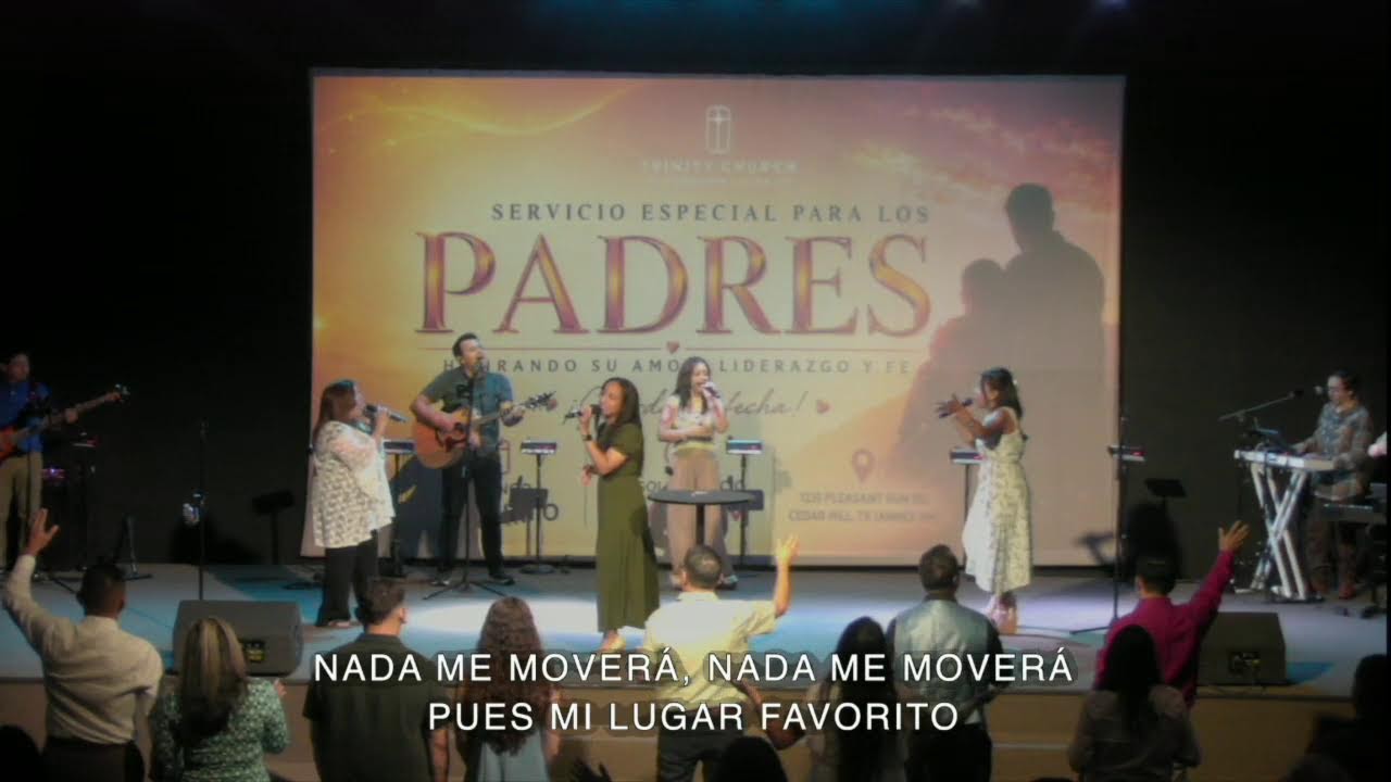 Trinity Church Conexion Latina Dia de Padres Servicio