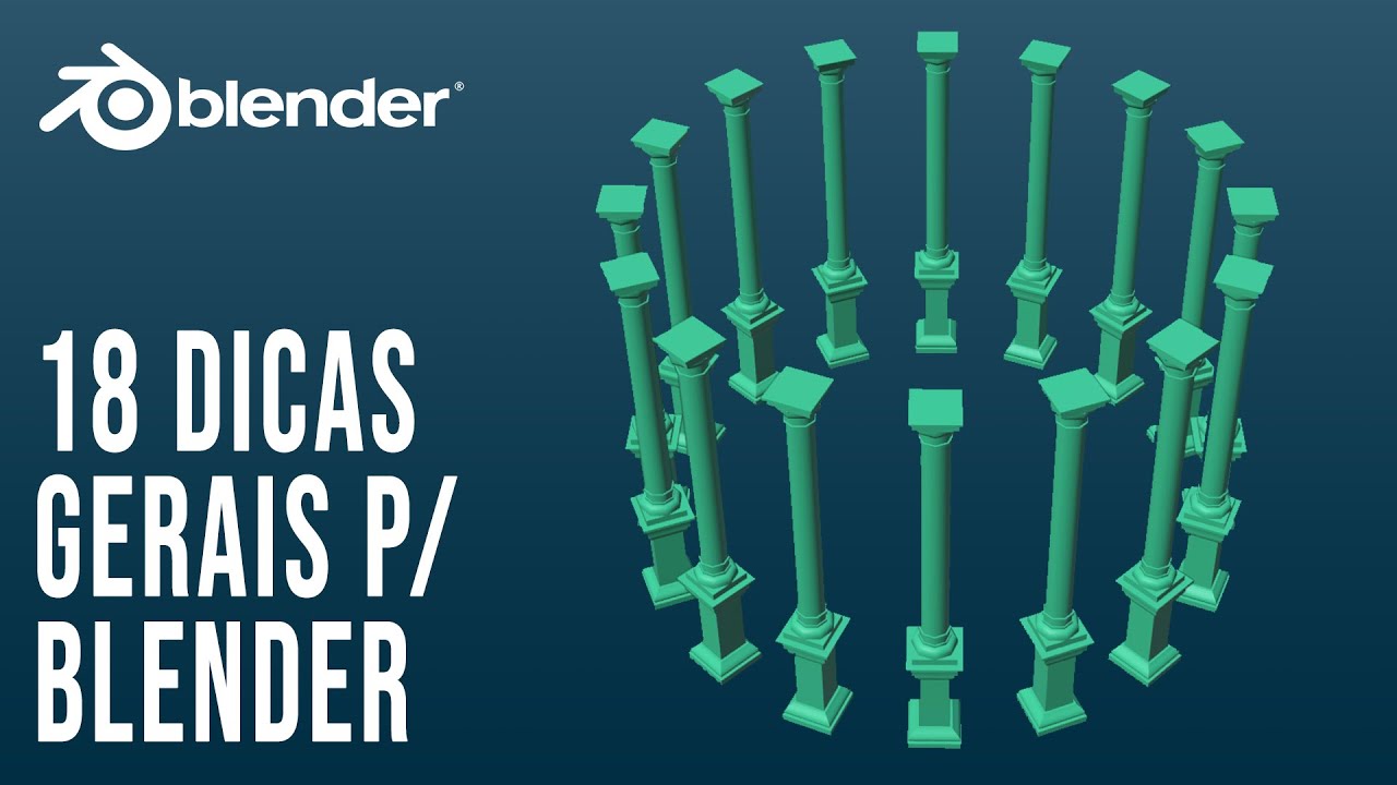 18 Dicas gerais para BLENDER!