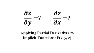 Partial Derivative(s) of Implicit Functions