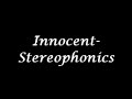 Stereophonics - Innocent (Lyrics) 