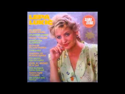 Lepa Lukic - Od izvora dva putica - (Audio 1986) HD
