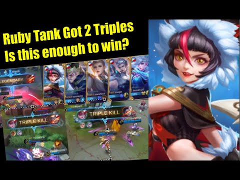 Ruby Tank Got 2 Triple Kills, Is this enough to Win? | MLBB