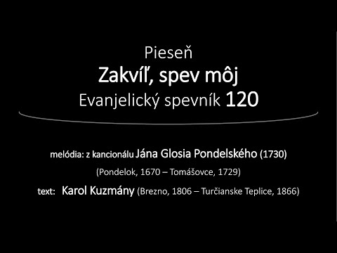 ES 120 Zakvíľ, spev môj