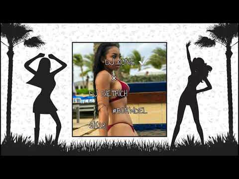 DJ Di£trich X DJ nONE ✅ #BORWDEL 2K18🔥